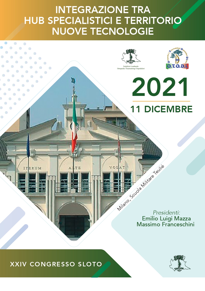 XXIV CONGRESSO S.L.O.T.O. "Integrazione tra Hub Specialistici e Territorio. Nuove Tecnologie"