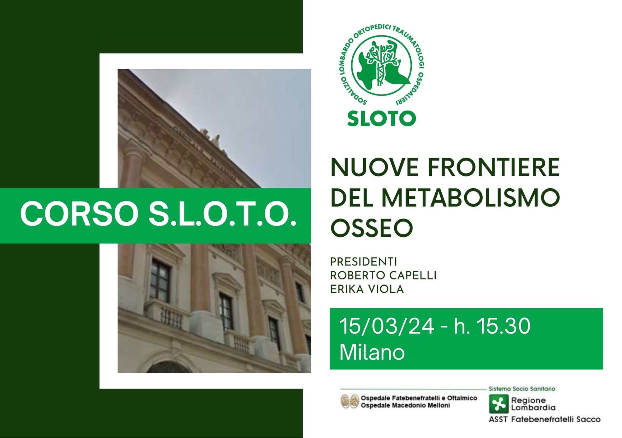 CORSO SLOTO - NUOVE FRONTIERE DEL METABOLISMO OSSEO